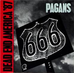 Pagans : Dead End America '87